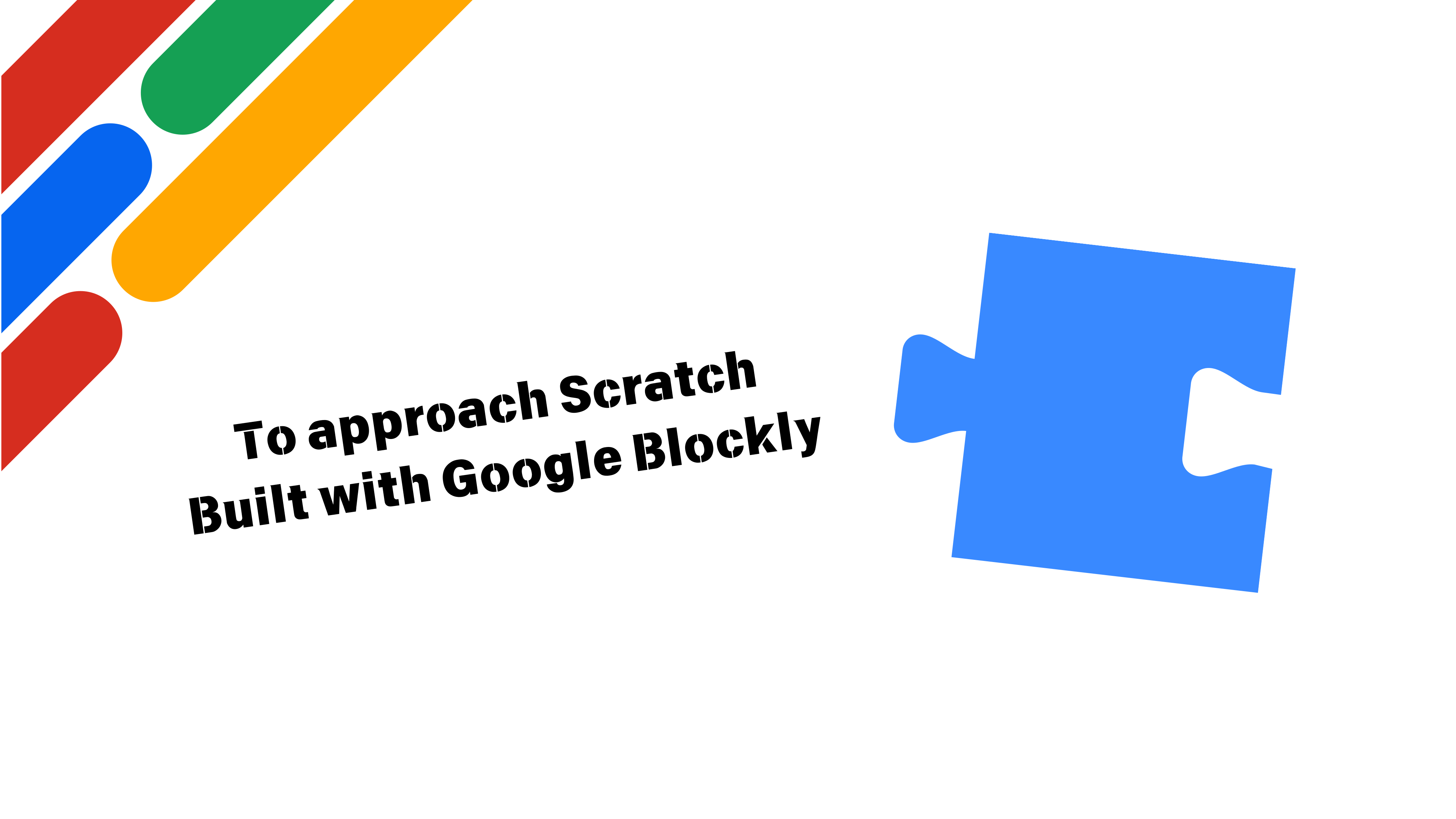 Built with Google Blockly